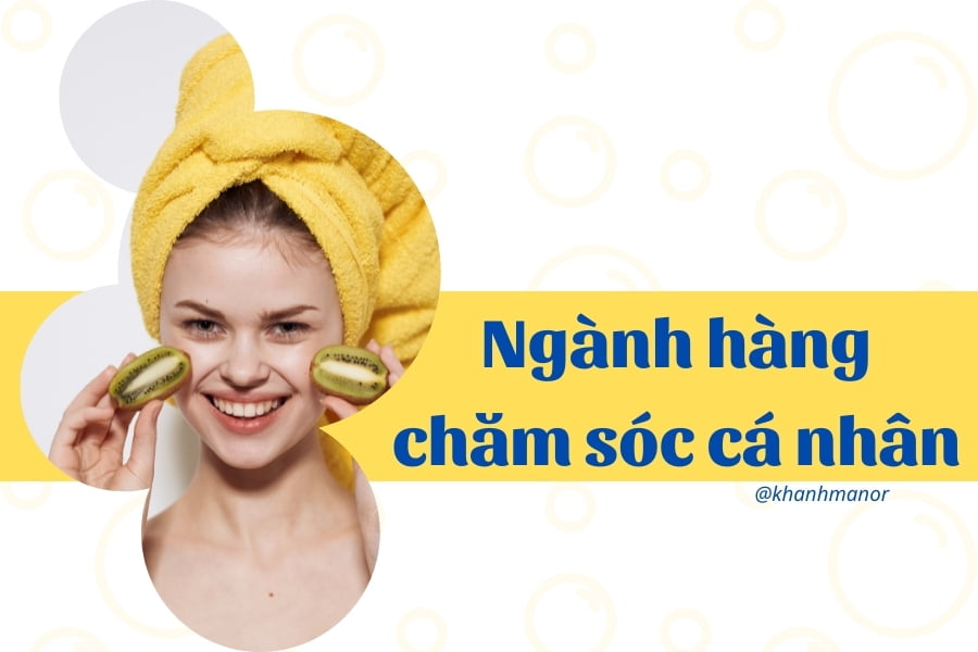 Ngành hàng chăm sóc cá nhân